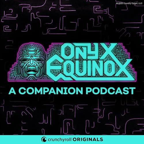 Onyx Equinox: A Companion Podcast cover art
