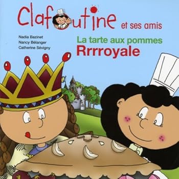 Paperback TARTE AUX POMMES RRRROYALE -LA [French] Book