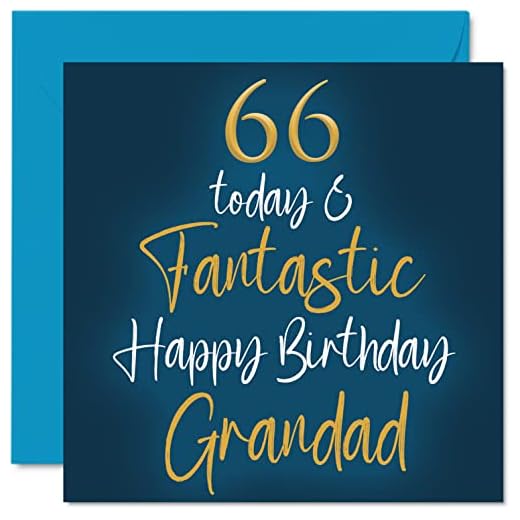 Fantásticas tarjetas de 66 cumpleaños para abuelo – 66 hoy y fantásticas – Tarjeta de feliz cumpleaños para abuelo de nieto, nieta, abuelo, regalos de cumpleaños de 145 mm x 145 mm