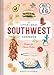 The Little Local Southwest Cookbook: Recipes for Classic Dishes