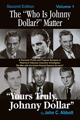 Télécharger The “Who Is Johnny Dollar?” Matter, Volume 1 (English Edition) Gratuit
