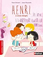 H.E.N.R.I. : H.E.N.R.I. a onze doigts 209254926X Book Cover