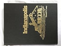 Indianapolis, a pictorial history 0898650747 Book Cover