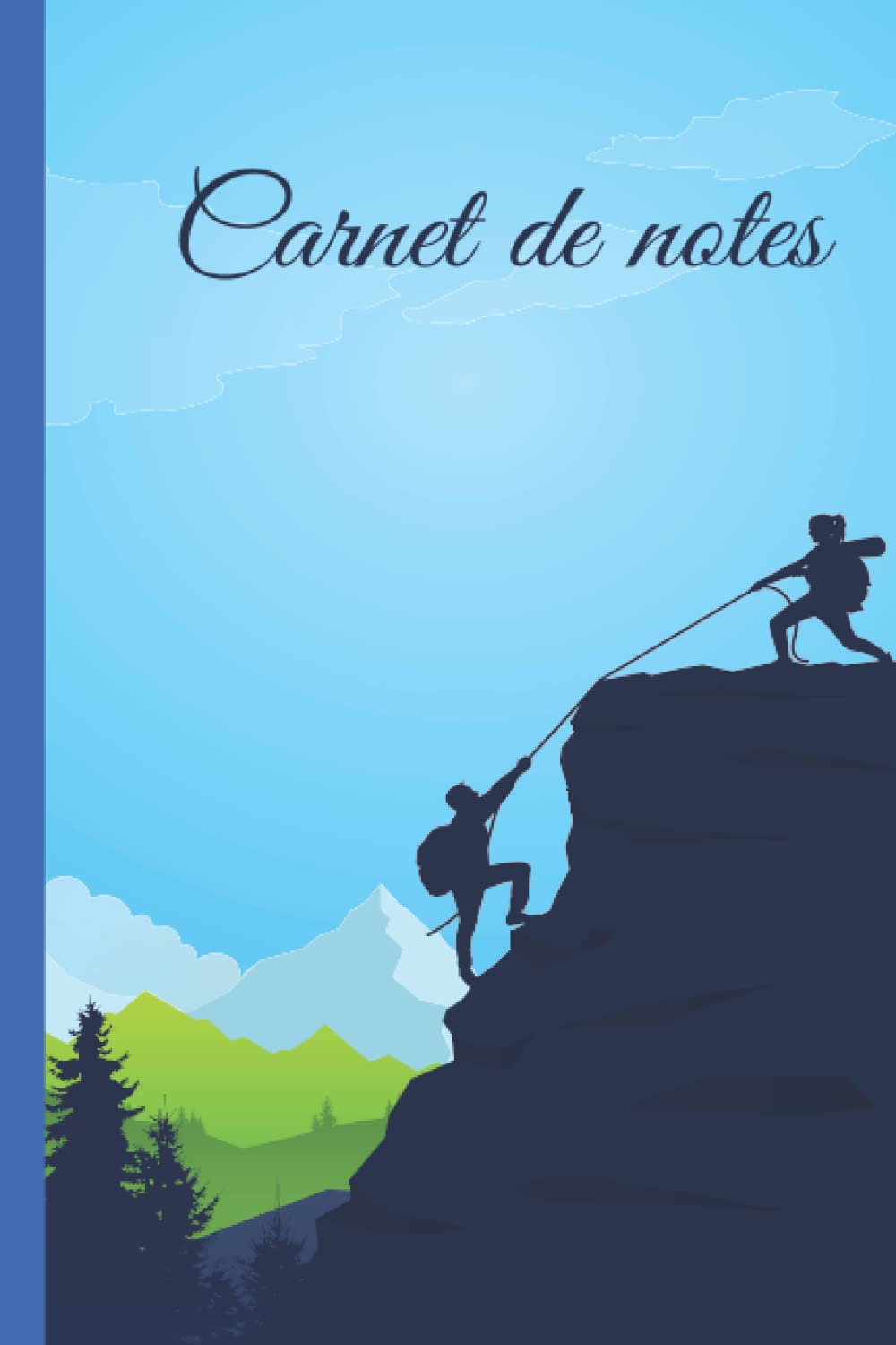 Carnet de notes escalade: Cahier d'escalade à larges lignes, cahier en papier ligné pour l'école, les étudiants, cadeau pour enfants, garçons, filles, cahier d'escalade, amateur d'escalade