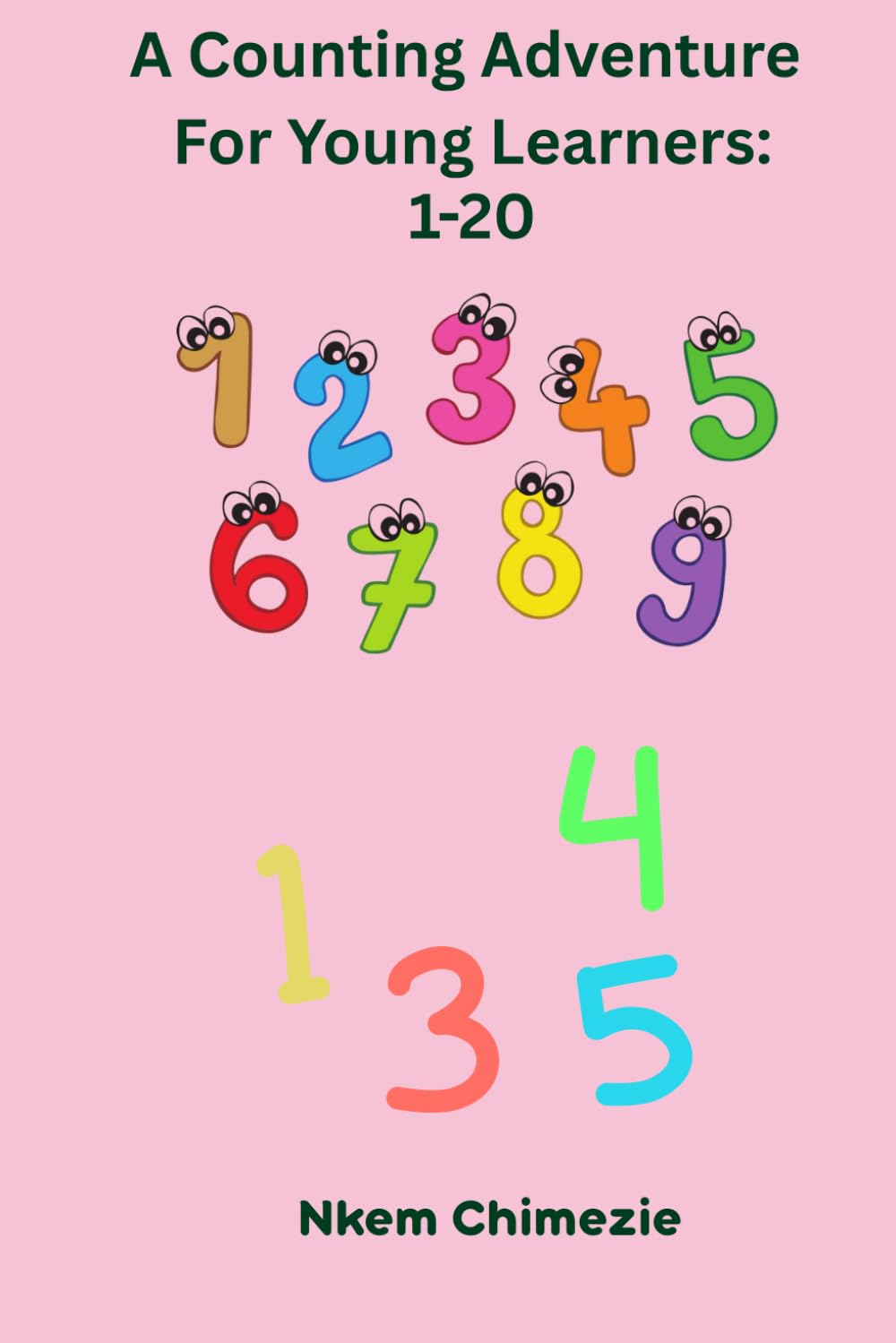 A Counting Adventure for Young Learners: 1-20