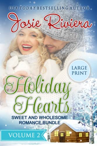 Holiday Hearts Volume 2: Large Print Edition