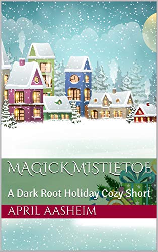 Cover of Magick Mistletoe