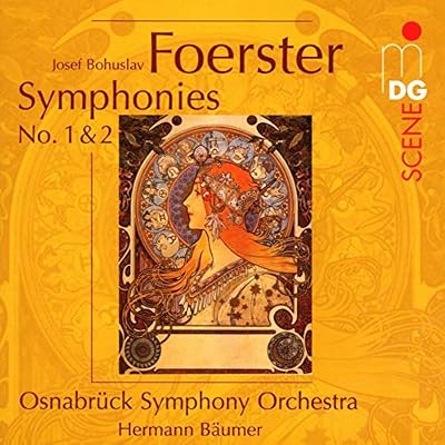 Foerster: Symphonies No. 1 & 2