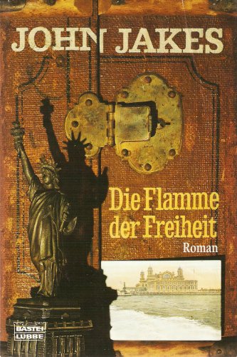 Die Flamme der Freiheit. [German] 3404126882 Book Cover