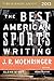 The Best American Sports Writing 2013 (The Best American Series ®)