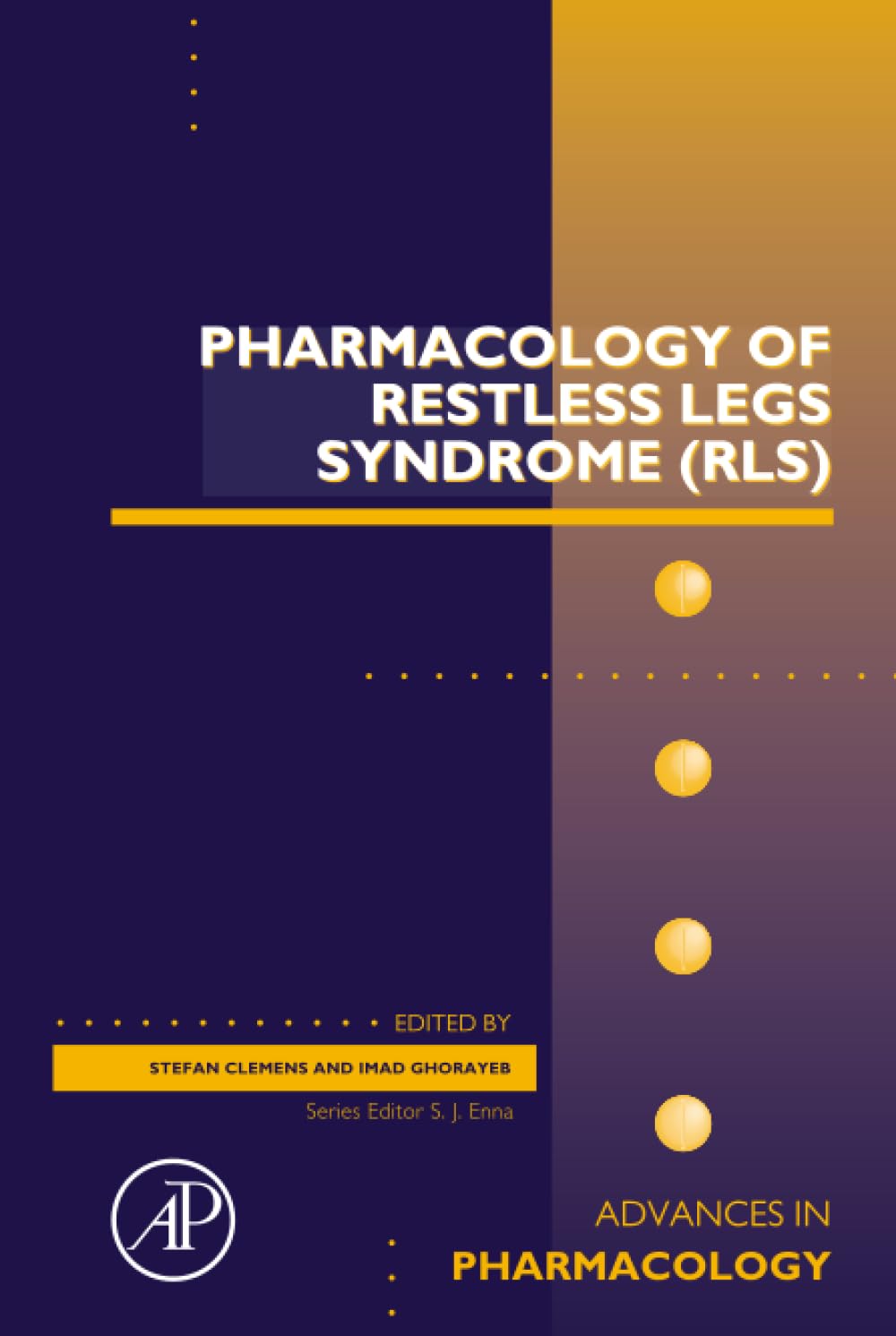 Pharmacology of Restless Legs Syndrome (RLS): Volume 84 (Advances in Pharmacology, Volume 84)