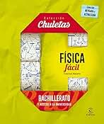 Física fácil para bachillerato (CHULETAS)