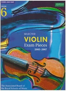 Selected Violin Examination Pieces 2005-2007