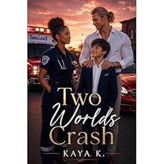 Two Worlds Crash Audiobook By Kaya K. cover art