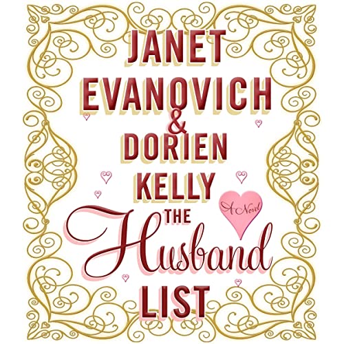 Janet Evanovich, Dorien Kelly presents The Husband List
