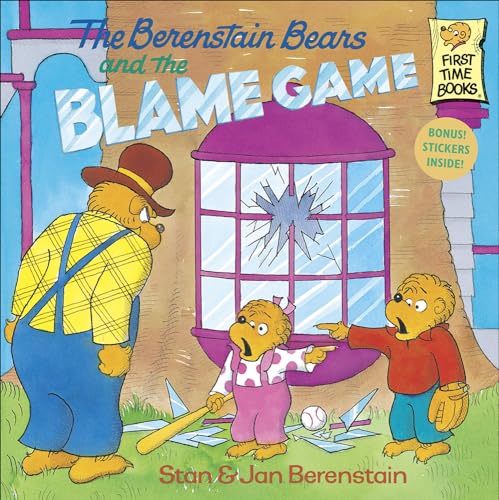 The Berenstain Bears and the Blame Game (First Time Books)
