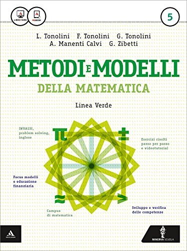  Matematica modelli e competenze. Ediz. verde. Per gli Ist. tecnici. Con e-book. Con espansione online (Vol. 5)