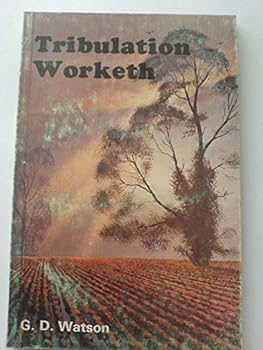 Paperback Tribulation Worketh Book