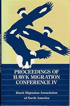 Paperback Proceedings of Hawk Migration Conference IV Book
