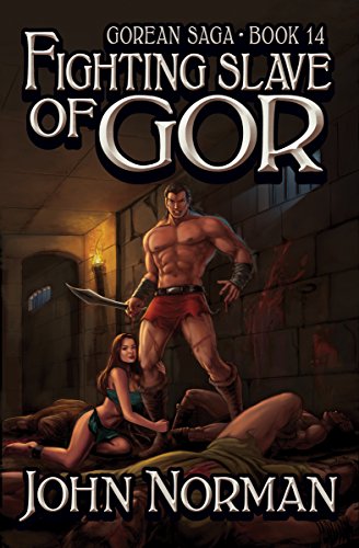 Fighting Slave of Gor (Gorean Saga Book 14) by [John Norman]