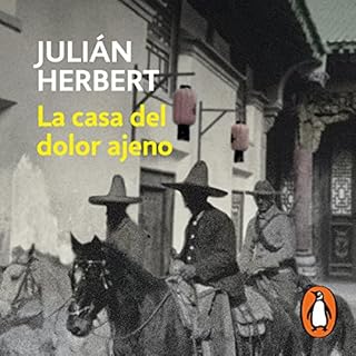 Page de couverture de La casa del dolor ajeno [The House of Other People&rsquo;s Pain]