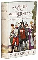 A Candle in the Wilderness: A Tale of the Begining of New England B0006AKYJQ Book Cover