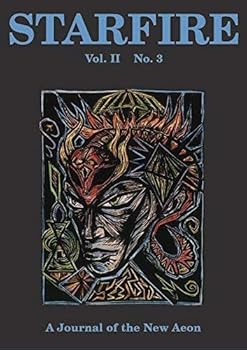 Paperback Starfire Journal: A Journal of the New Aeon, Volume II, Number 3 Book