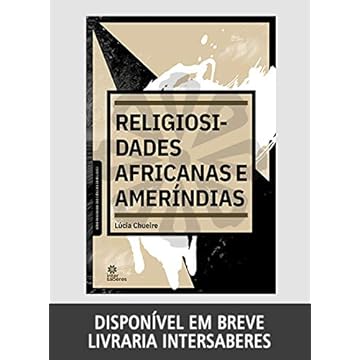 Capa do livro Religiosidades africanas e ameríndias
