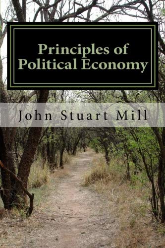 Principles of Political Economy 172509472X Book Cover