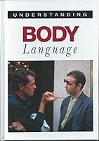 Understanding Body Language 1851523707 Book Cover