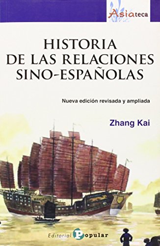 Portada de Historia de las Relaciones Sino-Españolas