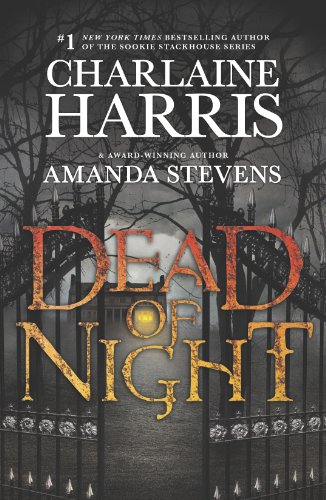 Dead of Night: An Anthology (The Southern Vampire Mysteries Series Book 2)