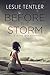 Before the Storm