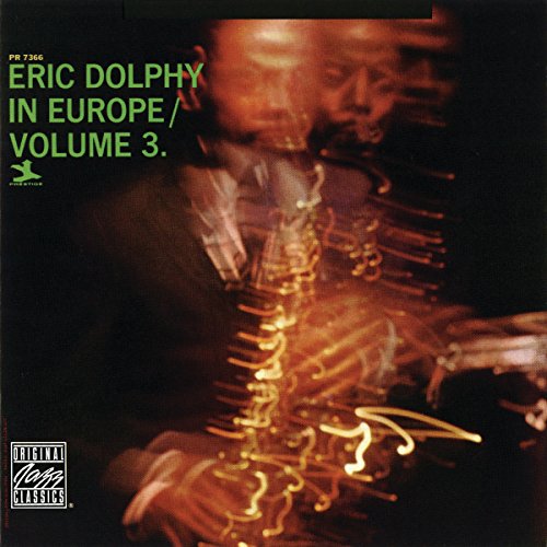 Eric Dolphy In Europe Vol. 3
