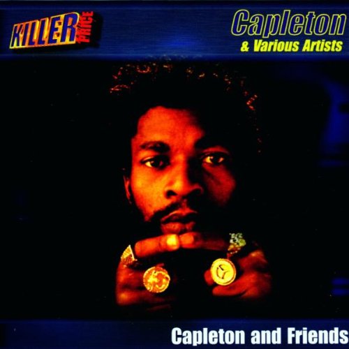 Capleton & Friends
