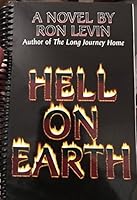 Hell On Earth, Spiral-Bound, 0964072025 Book Cover