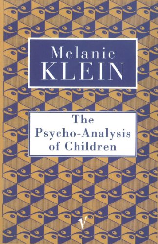 The Psycho-Analysis of Children The Psycho-Analysis of Children