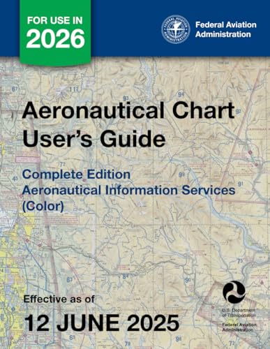 Aeronautical Chart User's Guide Complete Edition: Aeronautical Information Services (Color)