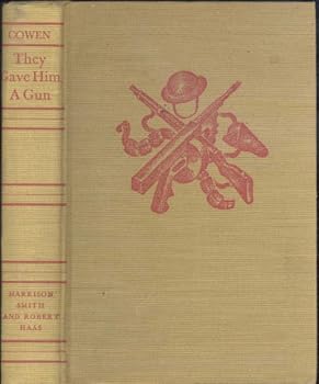 Hardcover They Gave Him a Gun Book