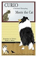 Curio a Shetland Sheepdog Meets the Cat 0929948076 Book Cover