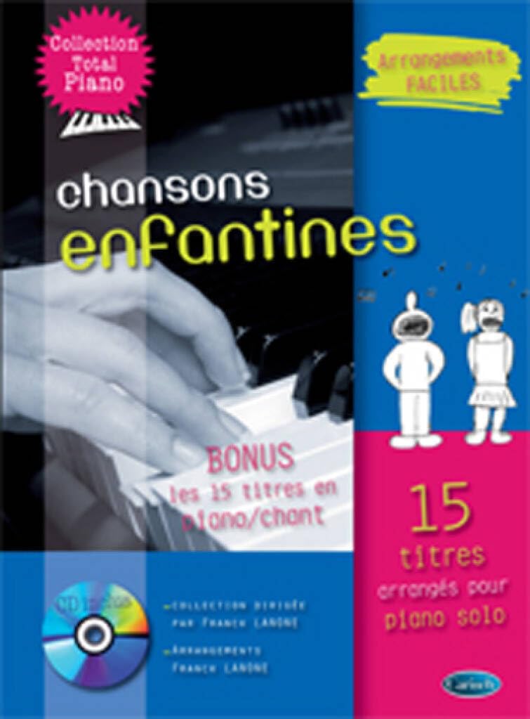 Chansons enfantines pour piano pour surmonter les blocages du solfège avec CD