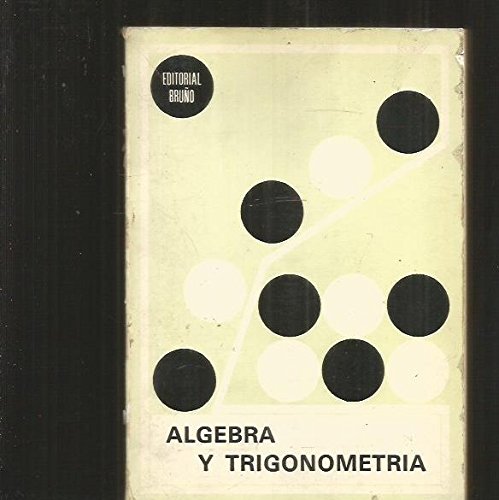 Algebra y trigonometria Algebra y trigonometria
