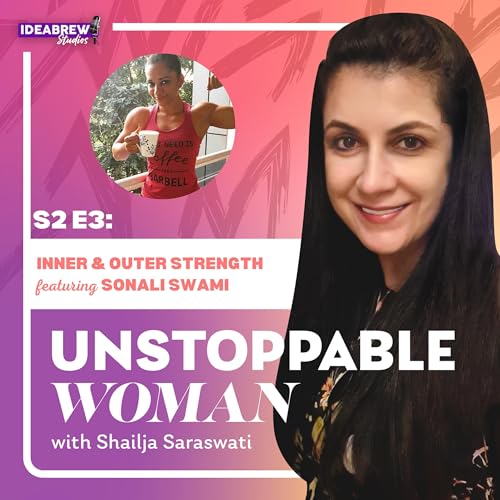 Inner and Outer Strength ft. Sonali Swami Podcast Por  arte de portada