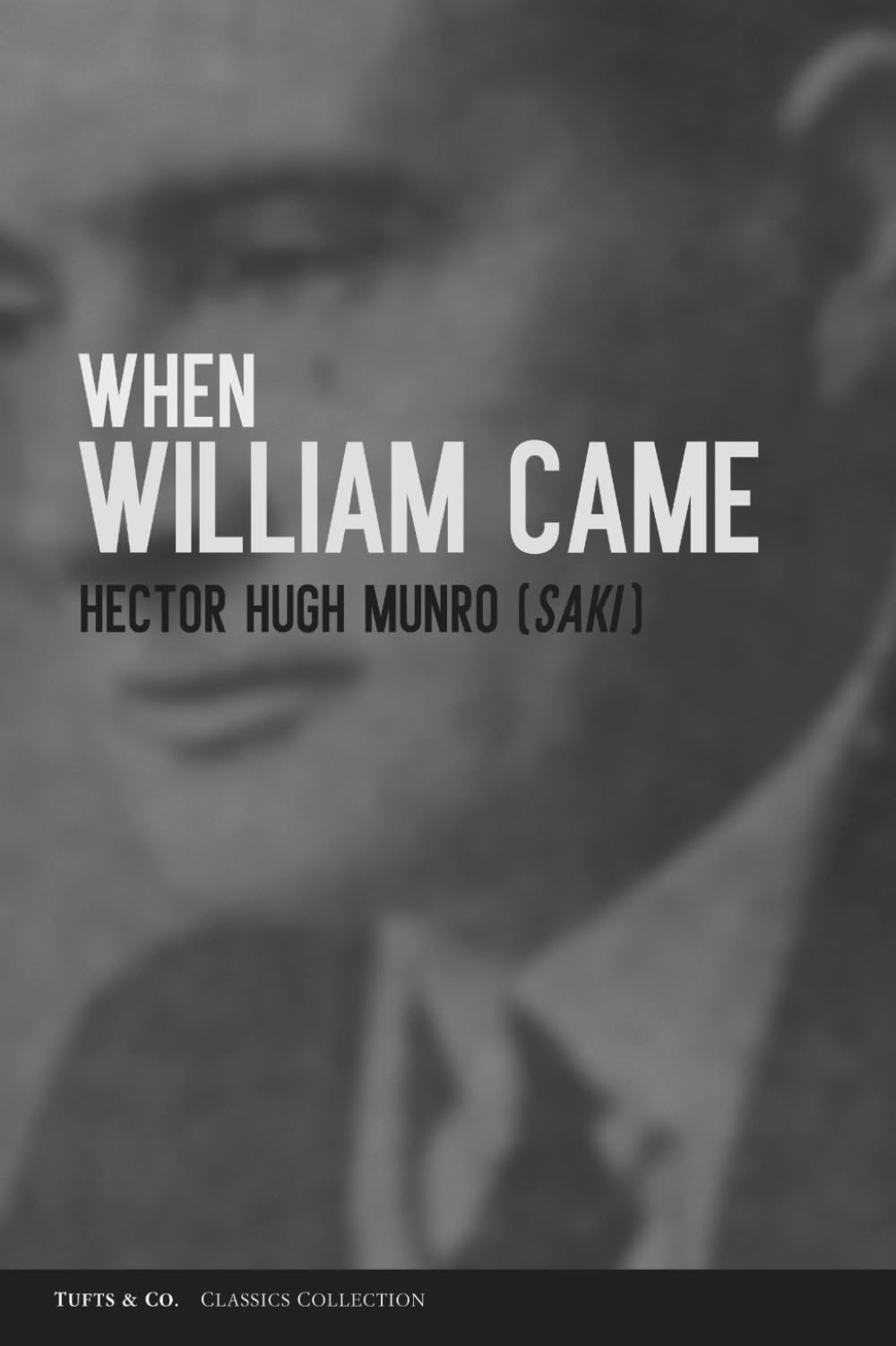 When William Came