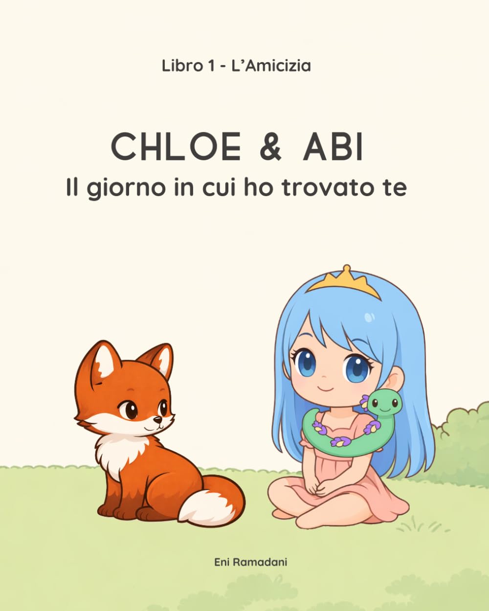 Chloe & Abi: Il giorno in cui ho incontrato te