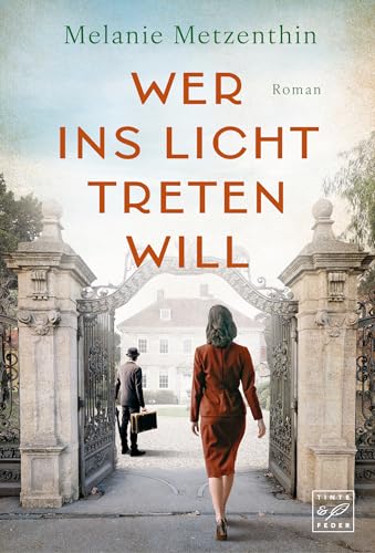 Wer ins Licht treten will (Eine starke Liebe, Band 2)