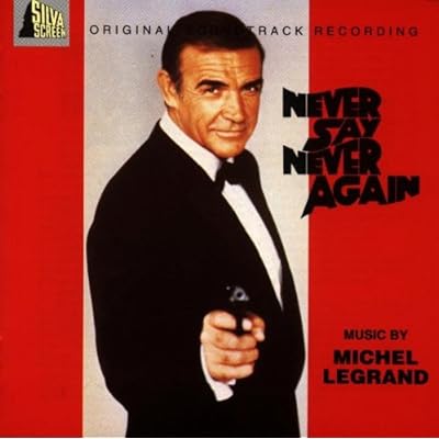 Never Say Never Again: Original Soundtrack