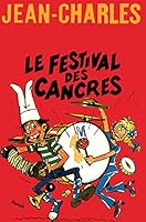 Le festival des cancres 2724203887 Book Cover