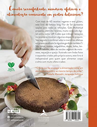 Flor de sal - 2a. edição: O livro de receitas do blog para uma alimentação mais natural e consciente