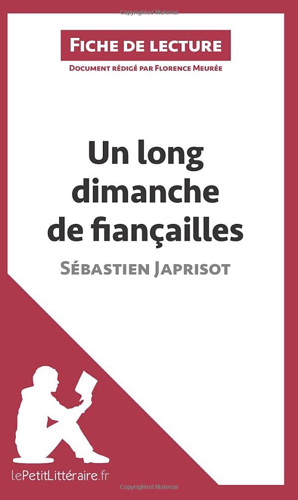 Un long dimanche de fiançailles de Sébastien Japrisot (Fiche de lecture): Analyse complète et résumé détaillé de l'oeuvre